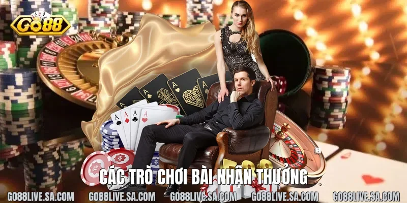 Các trò chơi bài nhận thưởng