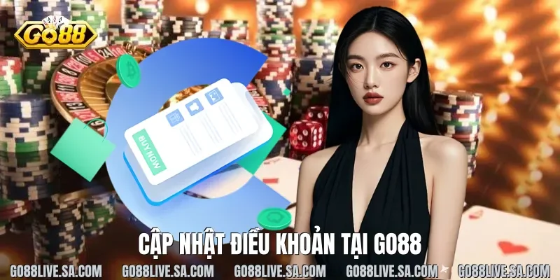 Cập nhật điều khoản tại Go88
