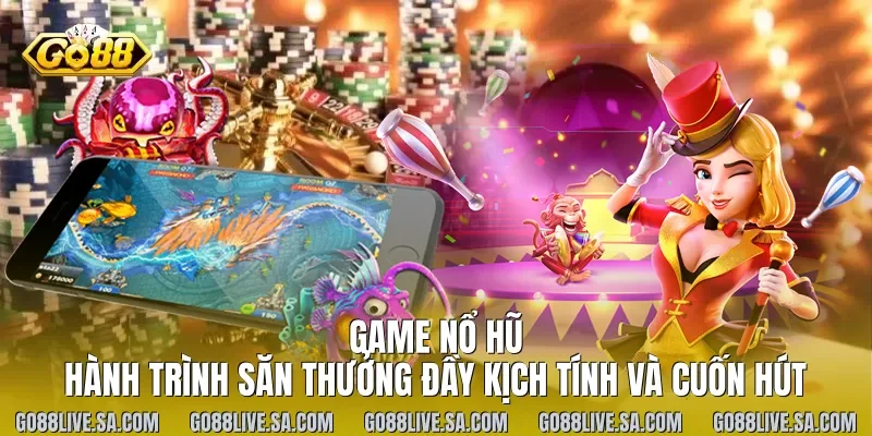 Game Nổ Hũ
