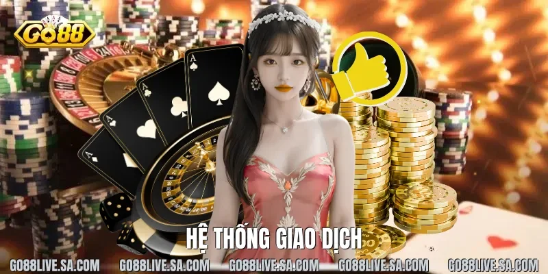 Hệ thống giao dịch