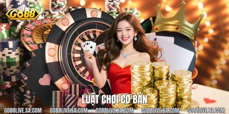 Luật chơi cơ bản