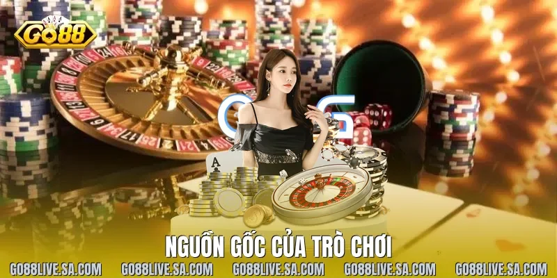 Nguồn gốc của trò chơi