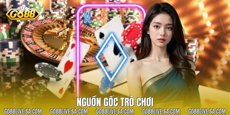 Nguồn gốc trò chơi