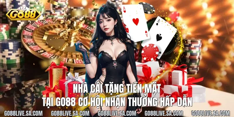 nhà cái tặng tiền mặt