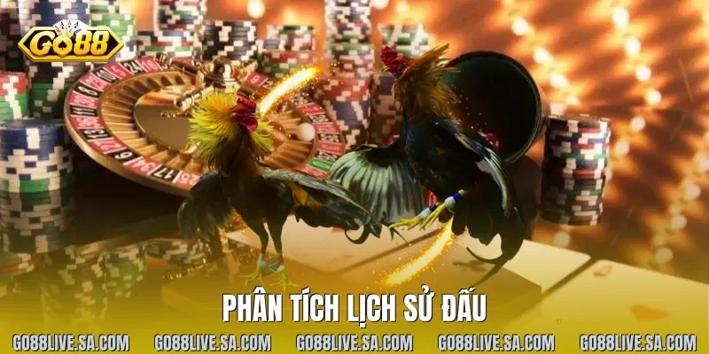 Phân tích lịch sử đấu