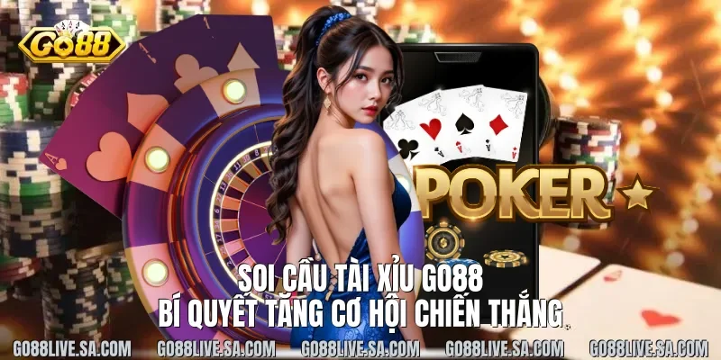 Soi Cầu Tài Xỉu